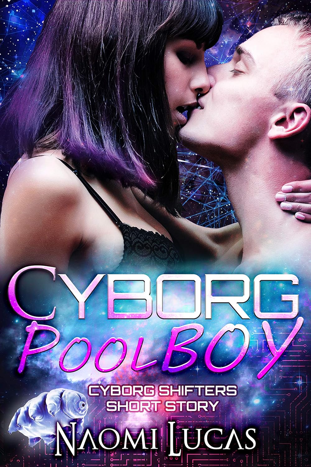Image is the cover for Cyborg Pool Boy, a Cyborg Shifters Short Story. It shows a man and woman kissing against a background of space.